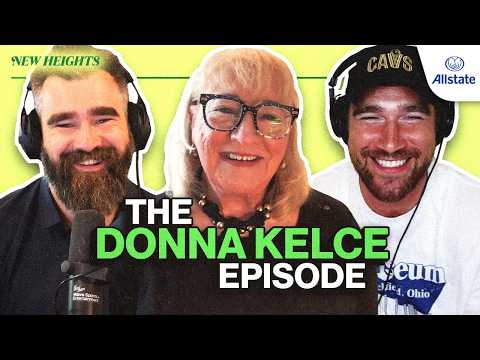 Donna Kelce on Sibling Friendships, Young Love and What Moms Really Want for Mother's Day | EP 138 img